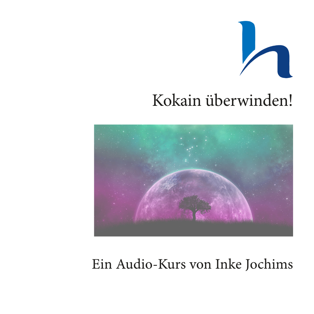 Kokain überwinden - der erste deutschsprachige Online-Kurs!